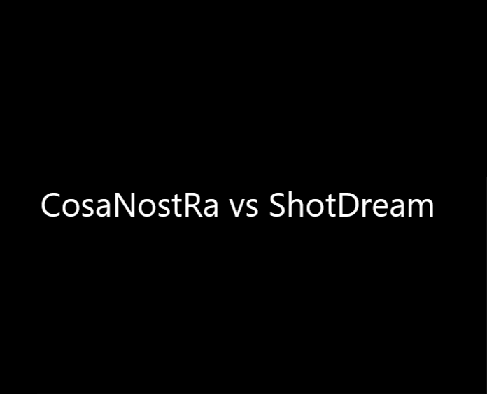 CosaNostRa vs ShotDream 5x5